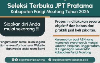 Seleksi Terbuka 19 Jabatan Tinggi Pratama Parigi Moutong Segera Dibuka